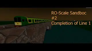 RO-Scale Sandbox Completion of line 1
