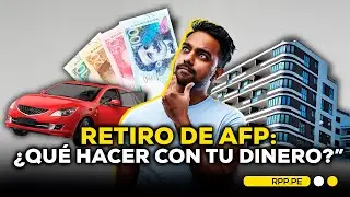 💸Retiro de AFP: Cómo usar tu dinero de forma inteligente #ENCENDIDOSRPP | ENTREVISTA
