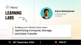 Building Cost-Efficient Data Lakes: Optimizing Compute, Storage, and Data Transfer