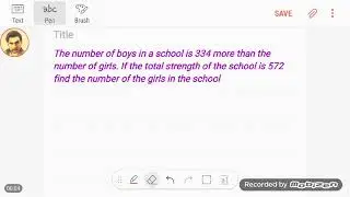the number of boys in a school is 334 more than the number of girls is the total strength of the sch