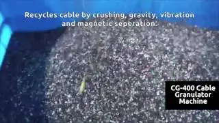 Granulate A Range Of Cable With The CG 400 Cable Granulator Machine