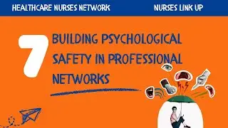 Creating Safe and Inclusive Professional Networks: Psychological Safety in Associations & Online Grp