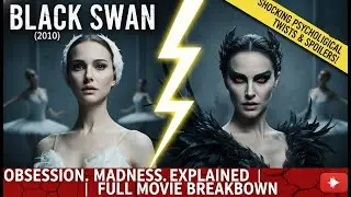 The DARK TRUTH Behind Her 'Black Swan' Transformation. (Movie EXPLAINED)