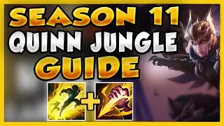 ULTIMATE SEASON 11 QUINN JUNGLE GUIDE (Rank 1 Quinn) - League of Legends