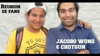 ReuDeFans1&bull;Chotgunmx & JacoboWong