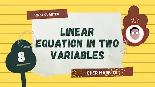 Linear Equations in Two Variables | Grade 8