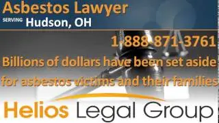 Hudson Asbestos Lawyer & Attorney - Ohio