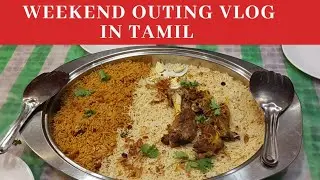 Weekend outing vlog 2020 in tamil