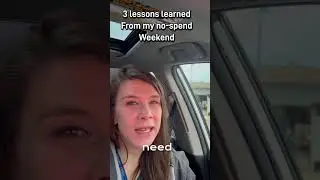 3 things I learned from my no spend weekend part 1