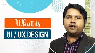 what is UI UX Design ?
