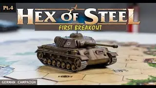⏫ First Breakouts - Hex of Steel German Campaign Gameplay Pt.4