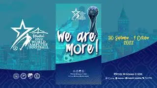Amputee Football World Cup 2022 - Istanbul