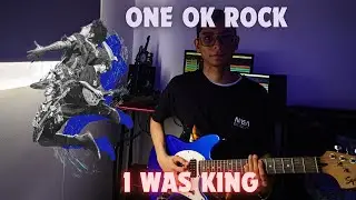 One Ok Rock  -  I Was King (Cover)