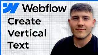 How to create vertical text in Webflow (2025 Guide)