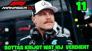 EINDELIJK KRIJGT BOTTAS WAT DIE VERDIEND! | F1 MANAGER 24 CAREER MODE #11