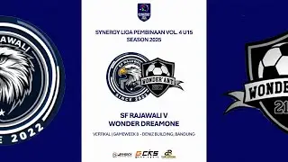 SF Rajawali v Wonder Dreamone | Synergy Liga Pembinaan Vol. 4 U15 Season 2025