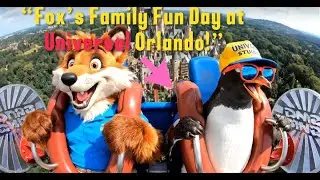 Fox&rsquo;s Family Fun Day at Universal Orlando!#FoxyAdventures  #ExploreWithFoxy  #FoxyVlogs