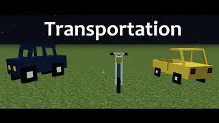 Minecraft Обзор модов .(Transportation) №1