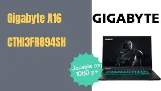 Gigabyte A16 (RTX 5050) : 16
