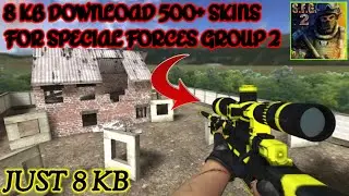 8 KB DOWNLOAD 500+ SKINS FOR SPECIAL FORCES GROUP 2