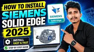 How to Install Solid Edge 2025 II Installation of Siemens Solid Edge 2025 step by step.