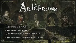 Dark Souls Archthrones Demo - HUGE Overhaul Mod