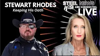 1-19-26 STEEL NEWS LIVE: STEWART RHODES ON KEEPING HIS OATH 📱