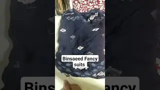 Binsaeed Fancy suits #binsaeed #youtube #youtube shorts #nimsa garments #brands suit #viral shorts
