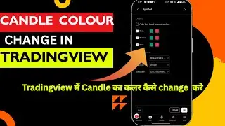 Tradingview me candle ka colour kaise change kare | candle colour change in tradingview
