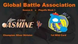 [GBA S6P1] Utah Jasmine vs Real Marill - Playoffs Round 1