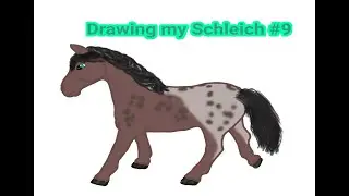 Drawing my Schleich #9