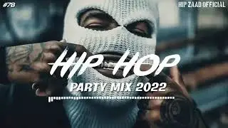 HipHop 2023 🔥 Hip Hop & Rap Party Mix 2023 Hip Zaad  #78
