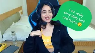 KAASH APOLOGIZE TO WILLY AND KANI GAMING| KAASH TALK ABOUT HER INTERVIEW| KAASH FEELING SORRY 😟