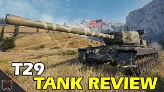 T29 - Tank Review &diams; World of Tanks