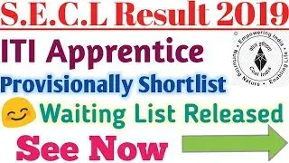 South Eastern Coalfield Limited ITI Apprentice All Trade Shortlist, Waiting List,DV Date Released