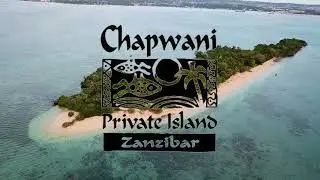 ZANZIBAR // CHAPWANI PRIVATE ISLAND ECO RESORT, GRAVE ISLAND