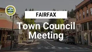 Fairfax Town Council Regular Meeting February 1, 2023