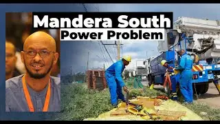 Hon.Abdul Haro | The Power Problem in Mandera South is a 15 years old problem , I will Solve it .
