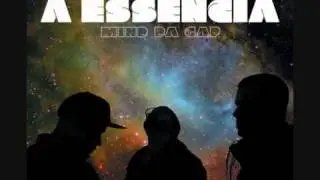 Mind da Gap- Essência.wmv