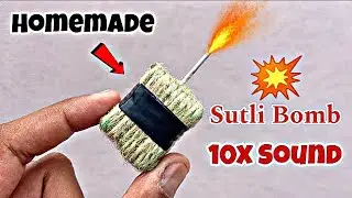 How to make Diwali Fireworks 💥 10x Sound Sutli Bomb  😱Easy Trick ✅ A1 EXPERIMENT 