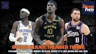 Jimmy Butler trade ideas with the Thunder Twins | The Deep Two NBA Podcast