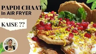 Air fryer papdi chaat | no frying papdi | crispy & khasta homemade papdi | Dahi papdi chaat recipe |