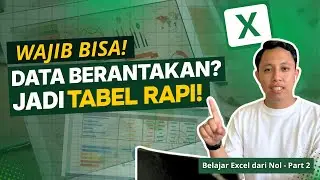 Cara Membuat Tabel & Format Data di Excel | Belajar Excel dari Nol Part 2