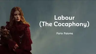 Paris Paloma – Labour | Terjemahan Lirik Bahasa Indonesia