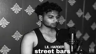 LIL HARDER - STREET BARS | (PROD BY   CLAUDIN) | OFFICIAL MUSIC VIDEO 