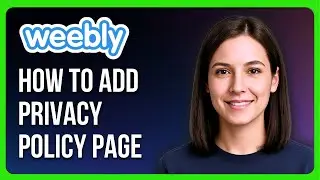 Как добавить страницу политики конфиденциальности на сайт Weebly