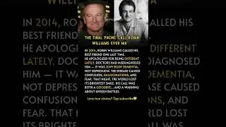 Robin Williams&rsquo; Last Phone Call Before His Death