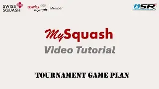 MySquash - Game Plan