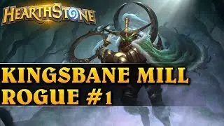 O PANIE, ALE GIERKA! - KINGSBANE MILL ROGUE #1 - Hearthstone Decks std