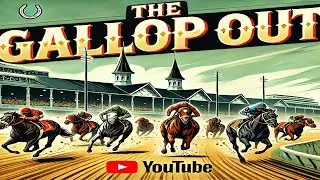 SOUTHWEST STAKES PREVIEW! OAKLAWN PARK LATE PICK 5 w/ Matt Dinerman - The Gallop Out